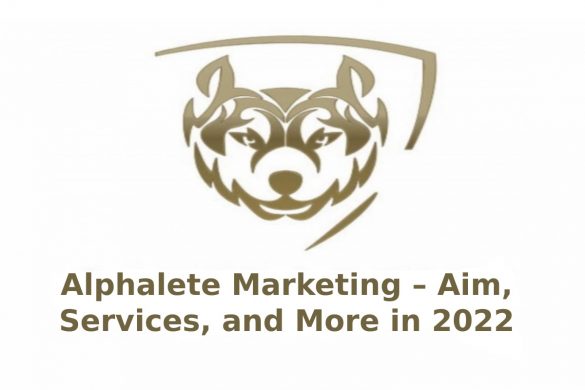 Alphalete Marketing – Aim, Services, and More in 2022